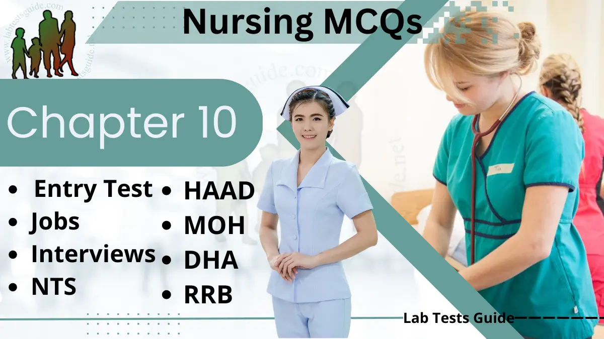 Chapter 10: Nursing MCQs For Exams, Interviews And Entry Tests | Lab ...