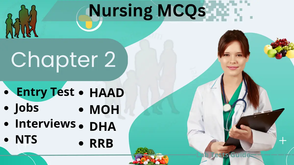 Chapter 2: Nursing MCQs For Exams, Interviews And Entry Tests | Lab ...