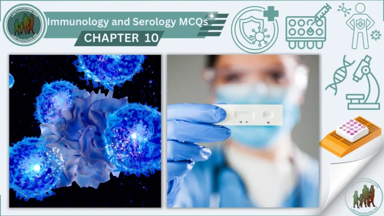 Immunology and Serology MCQs Chapter 10