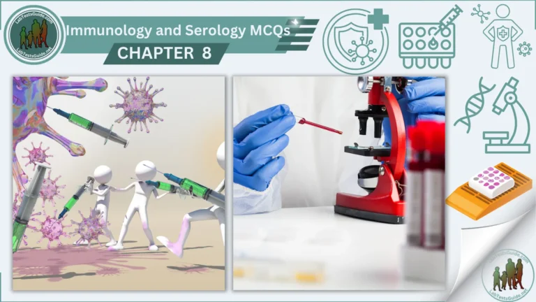Immunology and Serology MCQs Chapter 8
