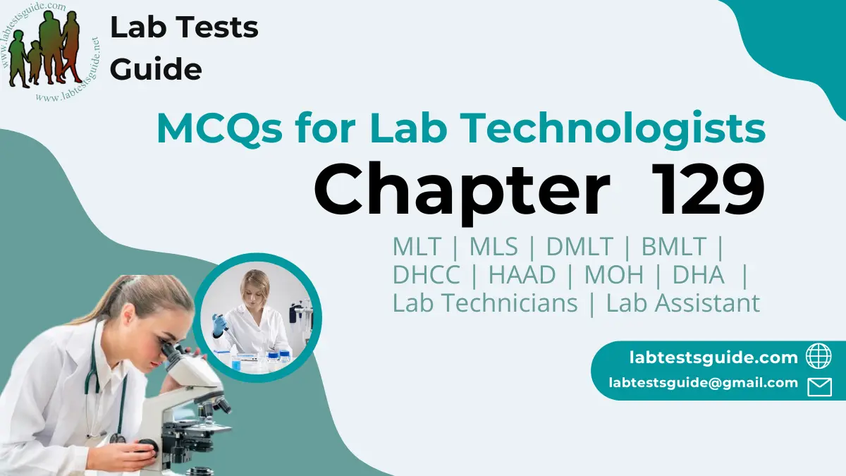 MCQs Chapter 129 (Biochemistry)